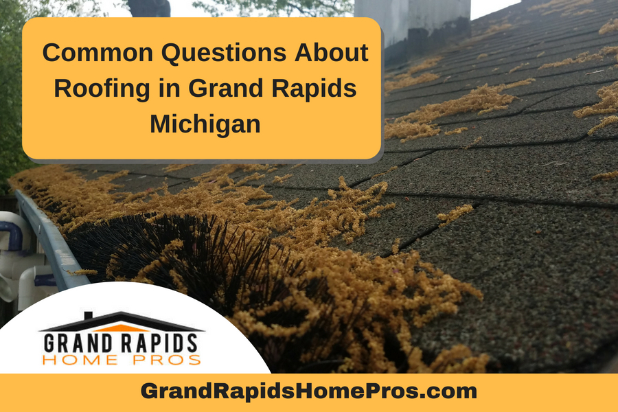 Common Questions About Roofing in Grand Rapids Michigan