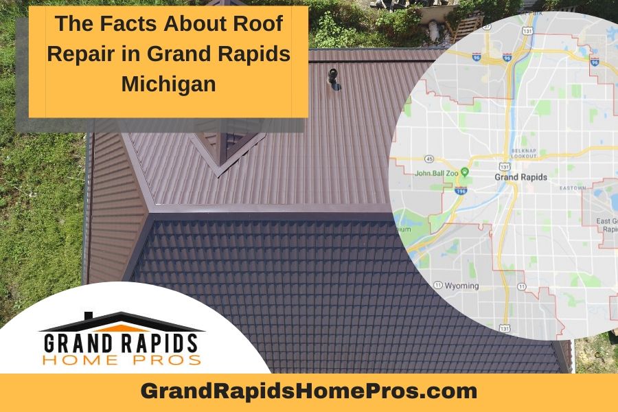 The Facts About Roof Repair in Grand Rapids Michigan