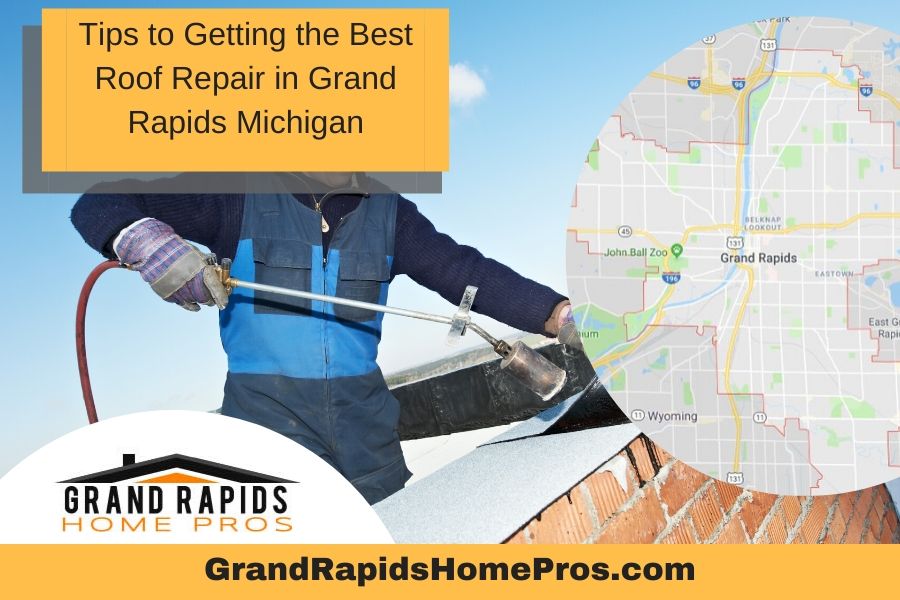 Tips to Getting the Best Roof Repair in Grand Rapids Michigan