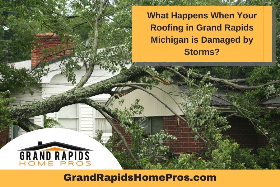 Roof Storm Damage Grand Rapids MI