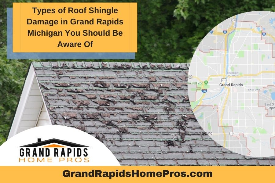 Roof Shingle Damage Grand Rapids Michigan