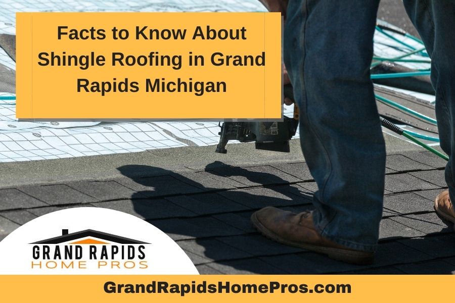 Shingle Roofing in Grand Rapids Michigan