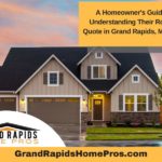 A Homeowner's Guide to Understanding Their Roofing Quote in Grand Rapids, Michigan